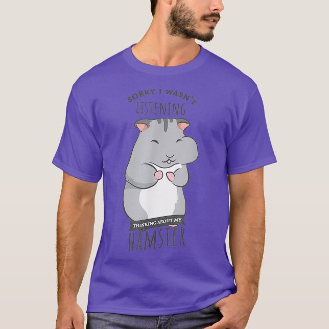 Thinking About Hamster Cute Rodent Pet T-Shirt (Front)