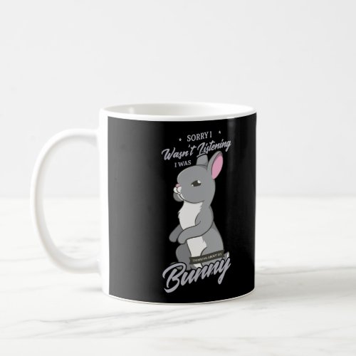 Thinking About My Bunny Cute Rodent Rabbit Coffee Mug