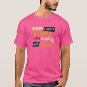 Thinking About Oysters Seafood Chef Saying T-Shirt