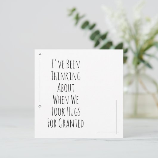 Thinking About When We Took Hugs For Granted (Standing Front)