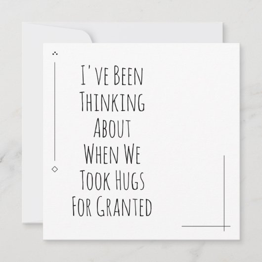 Thinking About When We Took Hugs For Granted (Front)