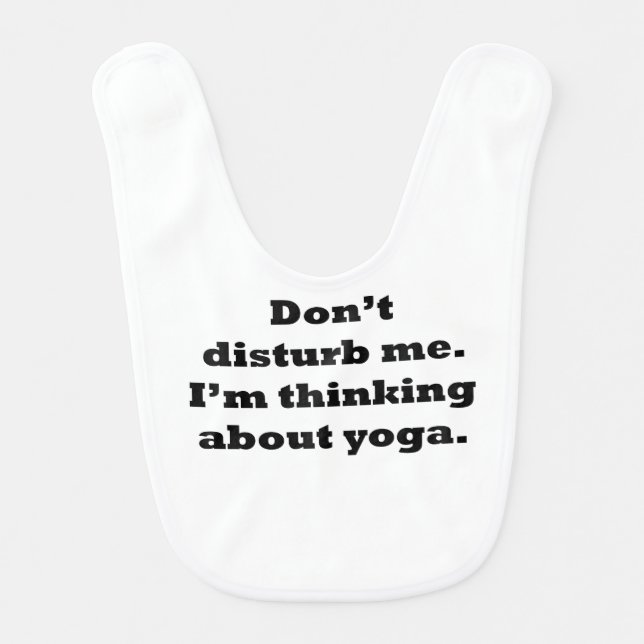 Thinking About Yoga Bib (Front)