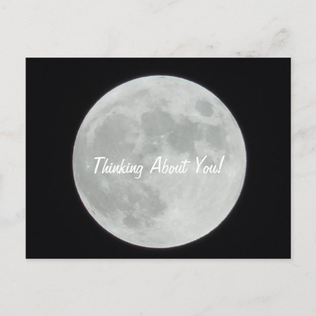 Thinking About You Full Moon Postcard (Front)