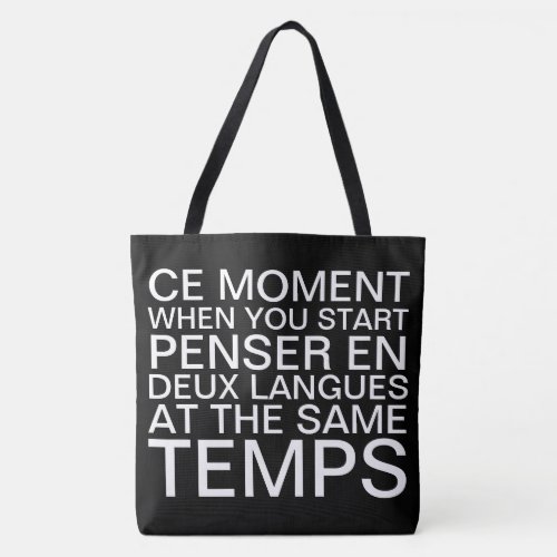 Thinking in French and English Tote Bag