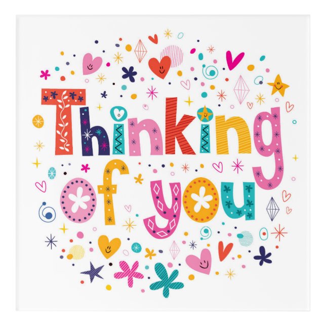 Thinking Of You Acrylic Print (Front)