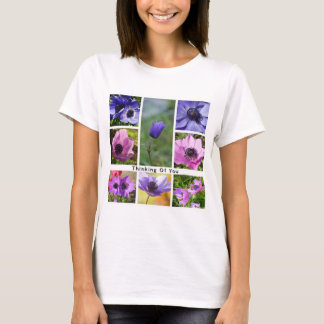 Thinking of You Anemone Photo Collage T-Shirt