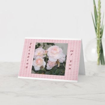 Thinking Of You Card by gueswhooriginals at Zazzle