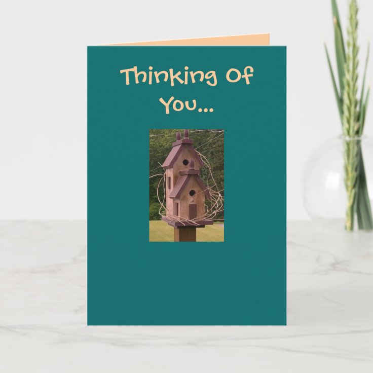 Thinking Of You... card Zazzle