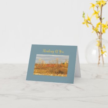 "thinking Of You"/colorful Field In Autumn Card by whatawonderfulworld at Zazzle