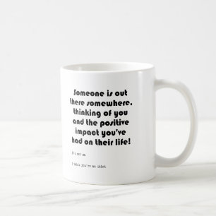 Thinking of You Funny Mug