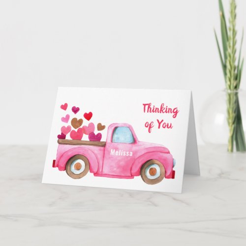 Thinking of You Hearts in Truck Personalized Pink Card