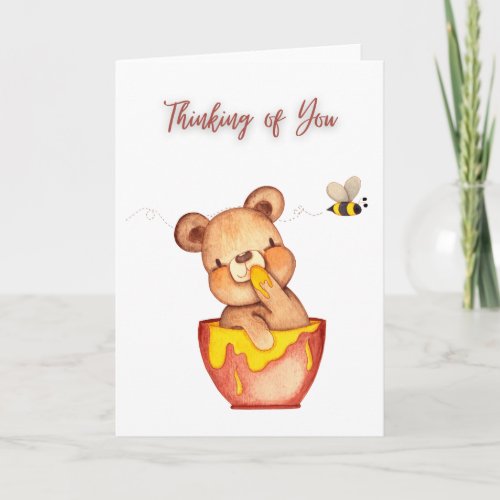 Thinking of You_ Honey Bear Greeting Card