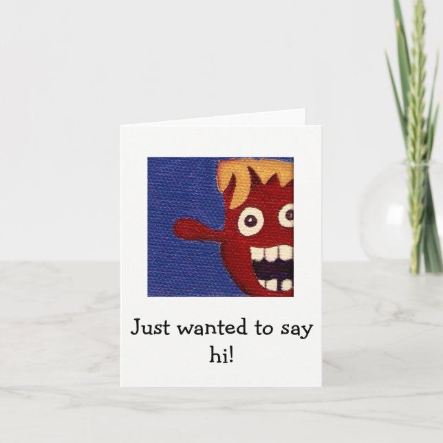 Thinking of You - Just Wanted to Say Hi Card (Front)