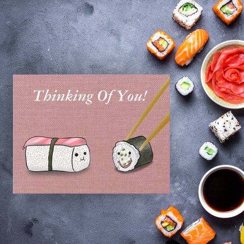 Thinking Of You Kawaii Sushi Rolls Postcard