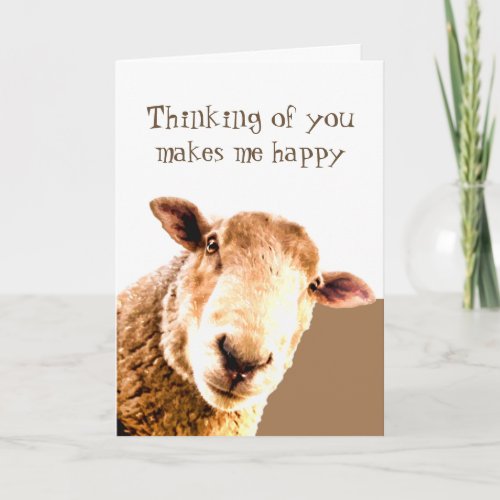 Thinking of You Makes me Smile Funny BOSS Sheep Card
