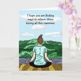 Thinking of you, Miss You, Stress Relief Yoga Card
