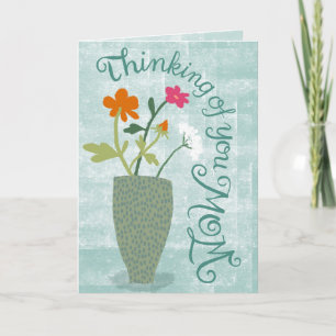 Thinking of You Mom – Bright Floral Abstract Card