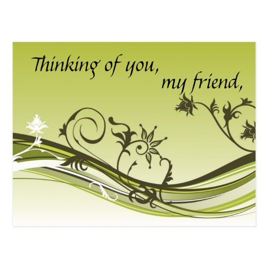 Thinking of you, my friend postcard  Zazzle