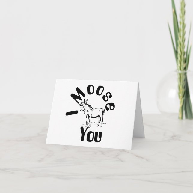 Thinking Of You note card : Moose You (Front)