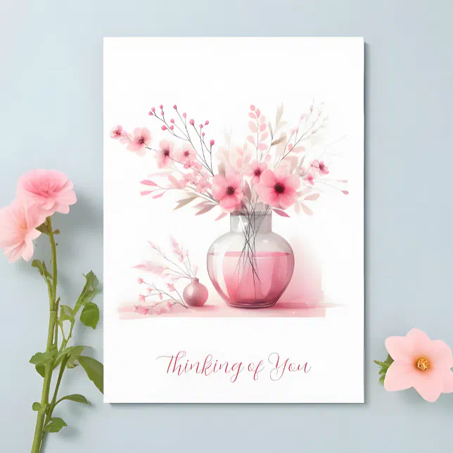 Thinking of You Pink Vase and Flowers Sympathy Card | Zazzle