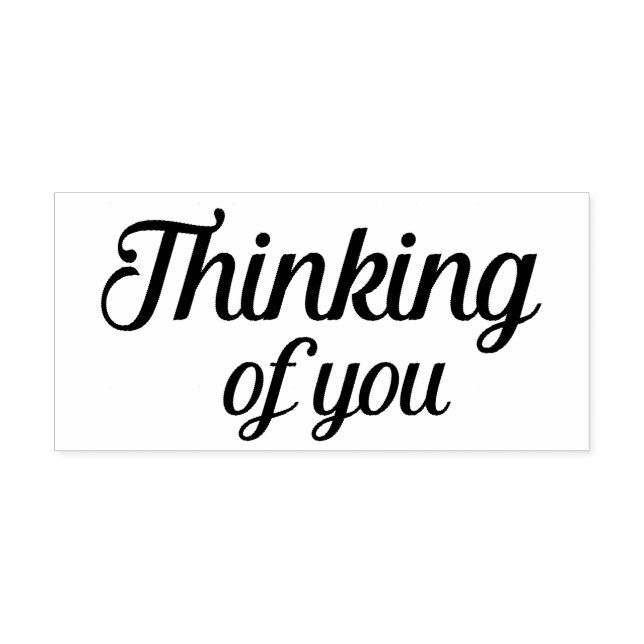 Thinking of You Rubber Stamp (Imprint)