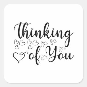 Thinking of You Square Sticker