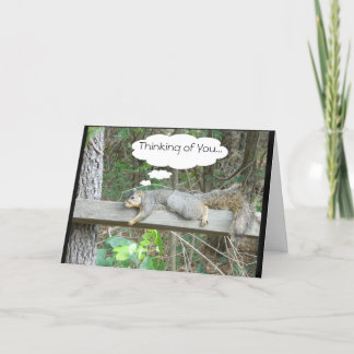 Thinking of you- Squirrel Card