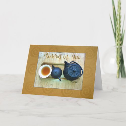 Thinking Of You Tea Set Still Life Photo Custom Card