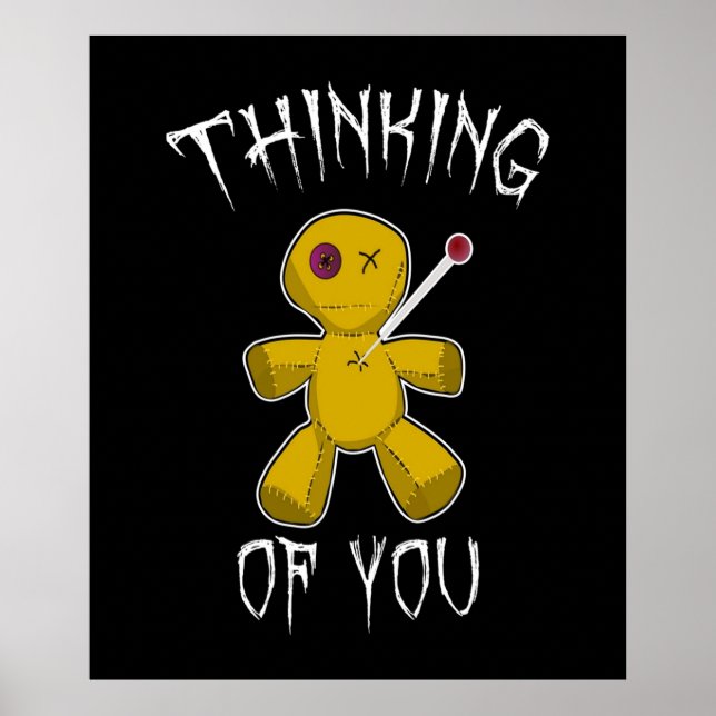 Thinking of you  Voodoo doll  Poster (Front)