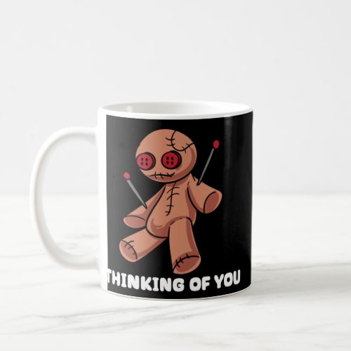 Thinking Of You Voodoo Doll Spells Demon Witch Sat Coffee Mug