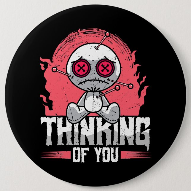 Thinking Of You Voodoo Dolls Cute And Creepy For M Button (Front)