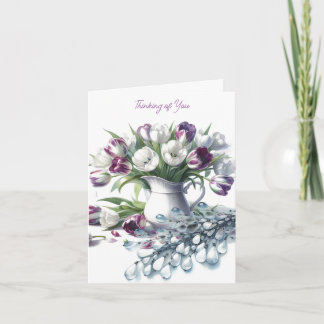 Thinking of You White Pitcher of Tulips Card