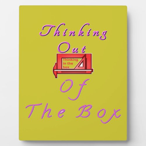 Thinking out of the box plaque