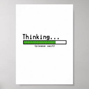 Thinking, Please Wait Poster