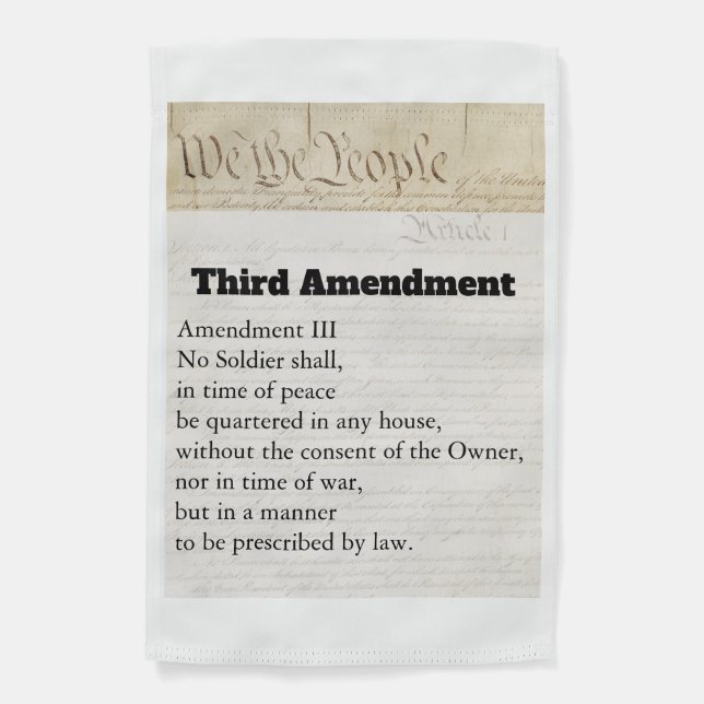 Third Amendment Constitution Protest Garden Flag (Front)