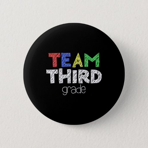 Third Grade 3rd Grade Back To School  Button