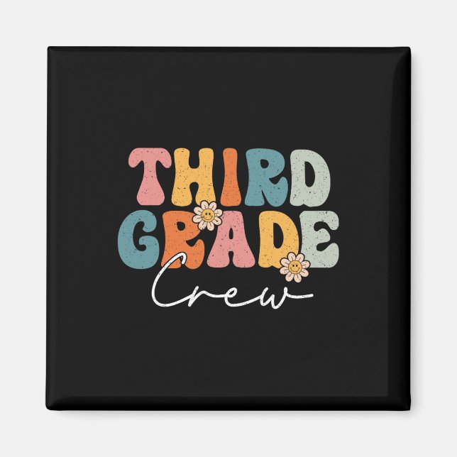 Third Grade Crew Back To School Teachers Students  Magnet (Front)