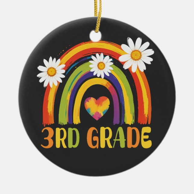 Third Grade Rainbow Back to School 3rd Grade  Ceramic Ornament (Front)