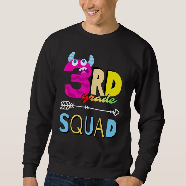 Third Grade Squad 3rd Monsters Back To School Teac Sweatshirt (Front)