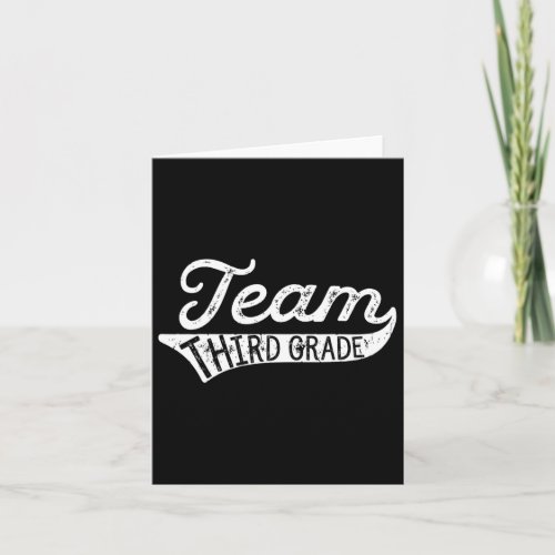 Third Grade _ Student Teacher Back To School Tee  Card