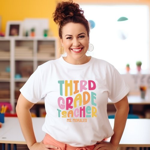 Third Grade Teacher Colorful Retro Custom T_Shirt