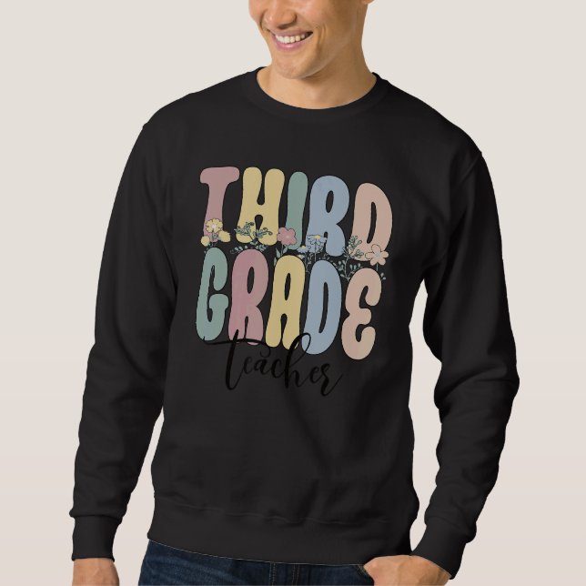 Third Grade Teacher Groovy 3rd Grade Teacher Sweatshirt (Front)