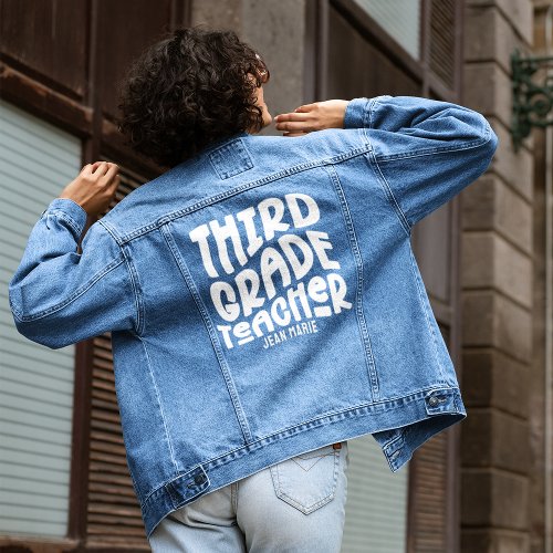 Third Grade Teacher White Wavy Text Denim Jacket