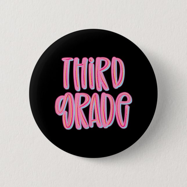 Third Grade Team 3rd Grade Teachers Students Back  Button (Front)