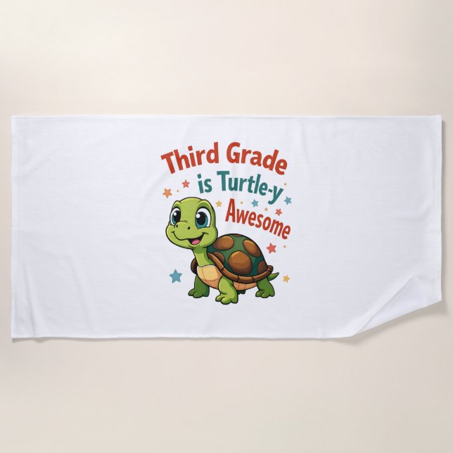 Third grade Turtle-y Awesome 3rd Grade Back to Sch Beach Towel (Front)