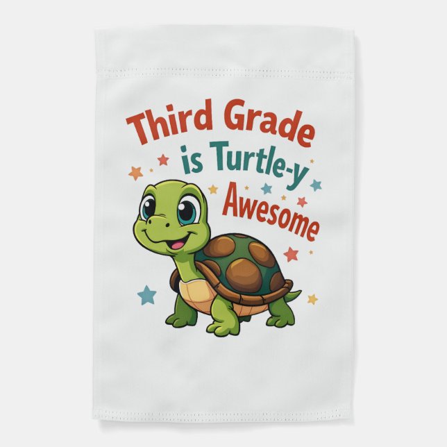 Third grade Turtle-y Awesome 3rd Grade Back to Sch Garden Flag (Front)
