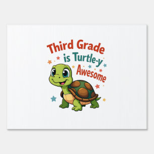 Third grade Turtle-y Awesome 3rd Grade Back to Sch Sign