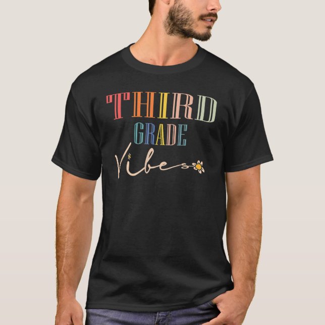 Third Grade Vibes  3rd Grade Team Retro 1st Day Of T-Shirt (Front)