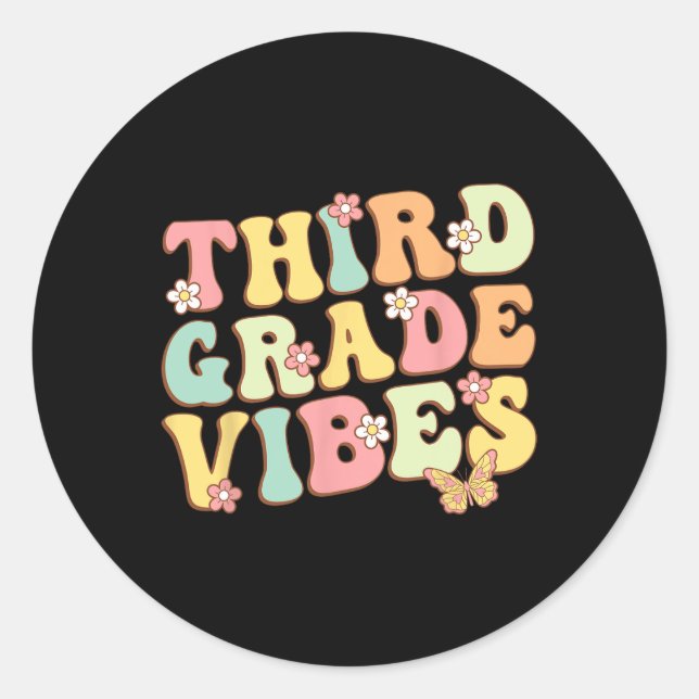 Third Grade Vibes Hello Team 3rd Grade Teacher Kid Classic Round Sticker (Front)