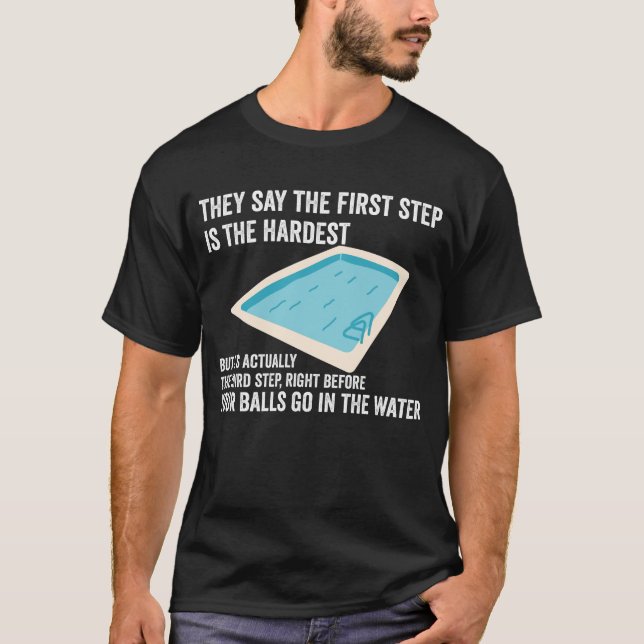 Third Step Is The Hardest Funny Men's Swimming T-Shirt (Front)